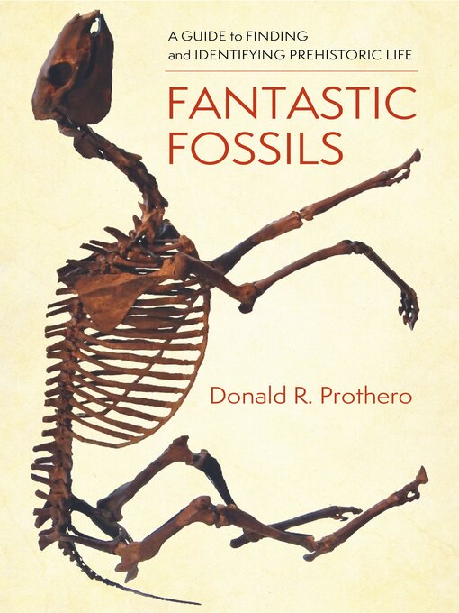 Title details for Fantastic Fossils by Donald R. Prothero - Available